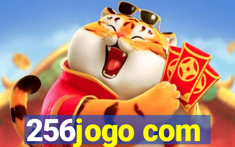 256jogo com